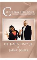 C Your Way Through-
