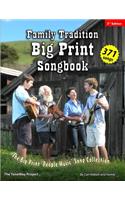 Family Tradition BIG PRINT Songbook