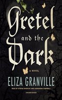 Gretel and the Dark