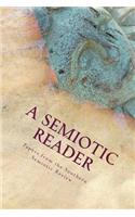 A Semiotic Reader