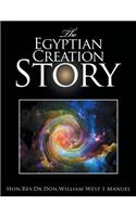 The Egyptian Creation Story