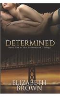 Determined