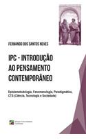 IPC - Introdução ao Pensamento Contemporâneo