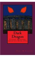 Dark Dragon: Cosmic Warrior's Series(English)