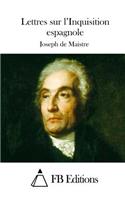 Lettres sur l'Inquisition espagnole