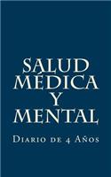 Salud Médica y Mental