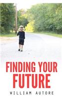 Finding Your Future