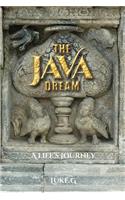 The Java Dream: A Life's Journey(English)