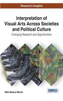 Interpretation of Visual Arts Across Societies and Political Culture