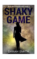 Shaky Game