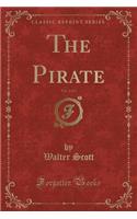 The Pirate, Vol. 2 of 2 (Classic Reprint)