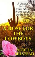 Rose For The Cowboys