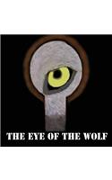 The Eye Of The Wolf