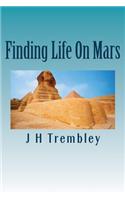 Finding Life On Mars Vol 2