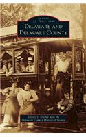 Delaware and Delaware County