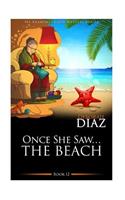 Once She Saw...The Beach