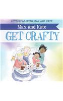 Max and Kate Get Crafty: (Let's Read with Max and Kate)