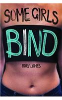 Some Girls Bind