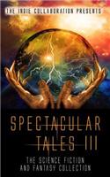 Spectacular Tales 3