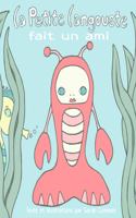 La Petite Langouste fait un ami