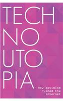 Technoutopia