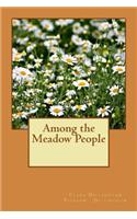 Among the Meadow People