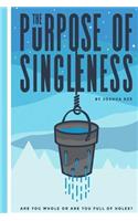 Purpose of Singleness