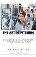 The Art of Pitching