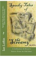 Spooky Tales Of The Screamy