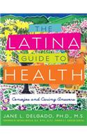 The Latina Guide to Health