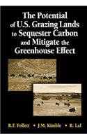 Potential of U.S. Grazing Lands to Sequester Carbon and Mitigate the Greenhouse Effect