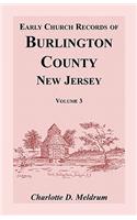 Early Church Records of Burlington County, New Jersey, Volume 3