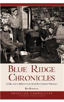 Blue Ridge Chronicles: