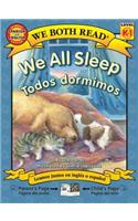 We All Sleep/Todos Dormimos