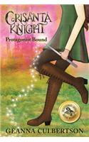 Crisanta Knight: Protagonist Bound