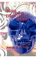Map of a Distorted Mind