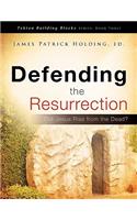 Defending the Resurrection