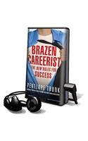 Brazen Careerist