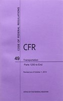 Code of Federal Regulations Title 49, Transportation, Parts 1200-End, 2014