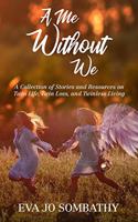 Me Without We