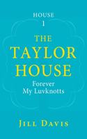 Taylor House
