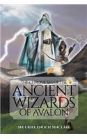 The Chronicles of the Ancient Wizards of Avalon