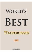 World's Best Hairdresser Luke Journal