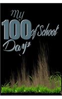 My 100 Days of School