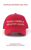 Make America Healthy Again