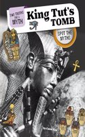 King Tut's Tomb: Spot the Myths(Two Truths and a Myth)