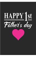 Happy 1st Father's Day