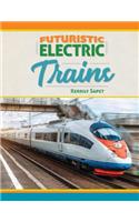 Futuristic Electric Trains