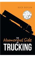 The Humorous Side of Trucking