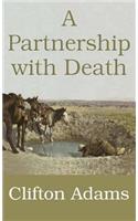 A Partnership with Death